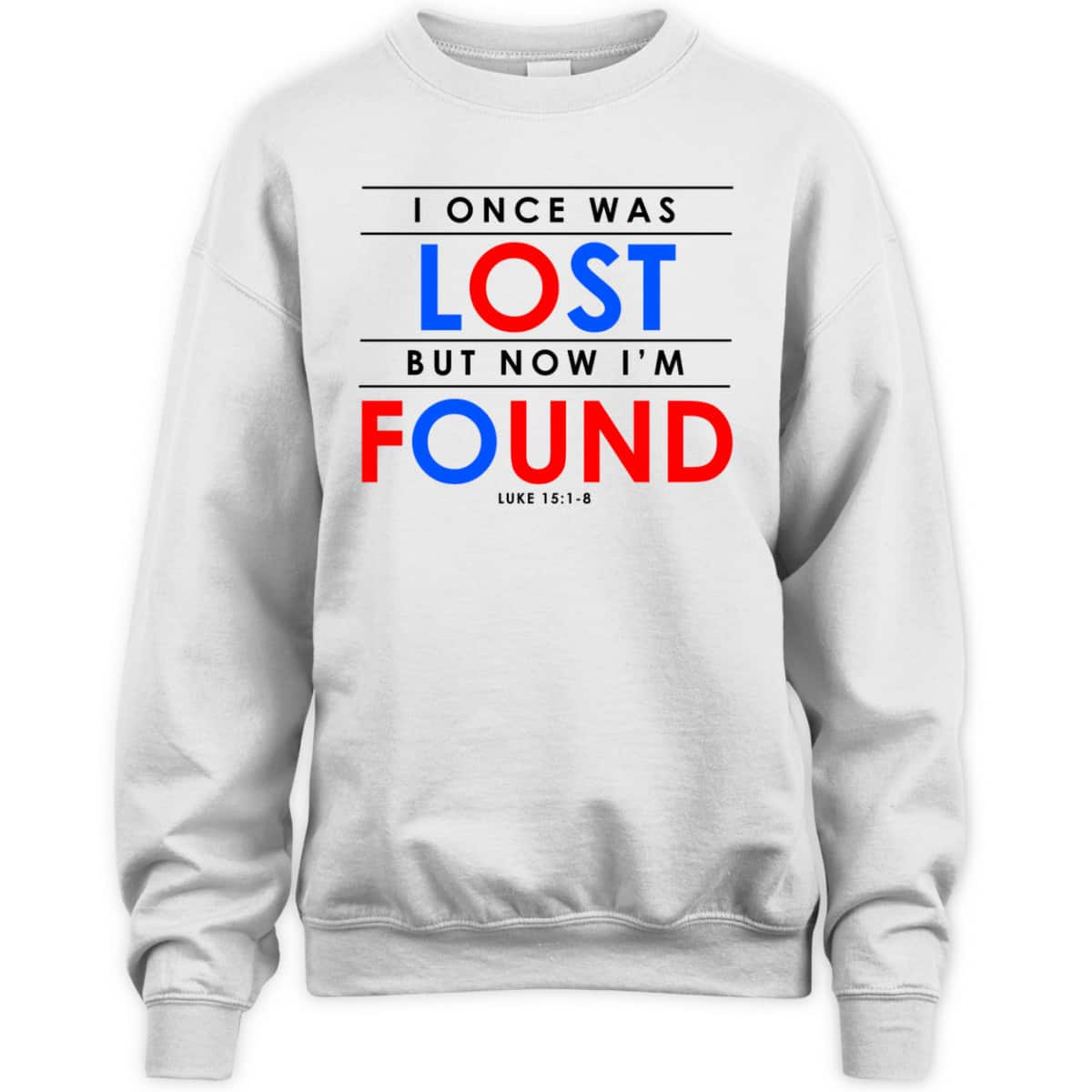 Christian Gifts I Once Was Lost But Now I'm Found T-Shirt Christian Gifts I Once Was Lost But Now I'm Found T-Shirt