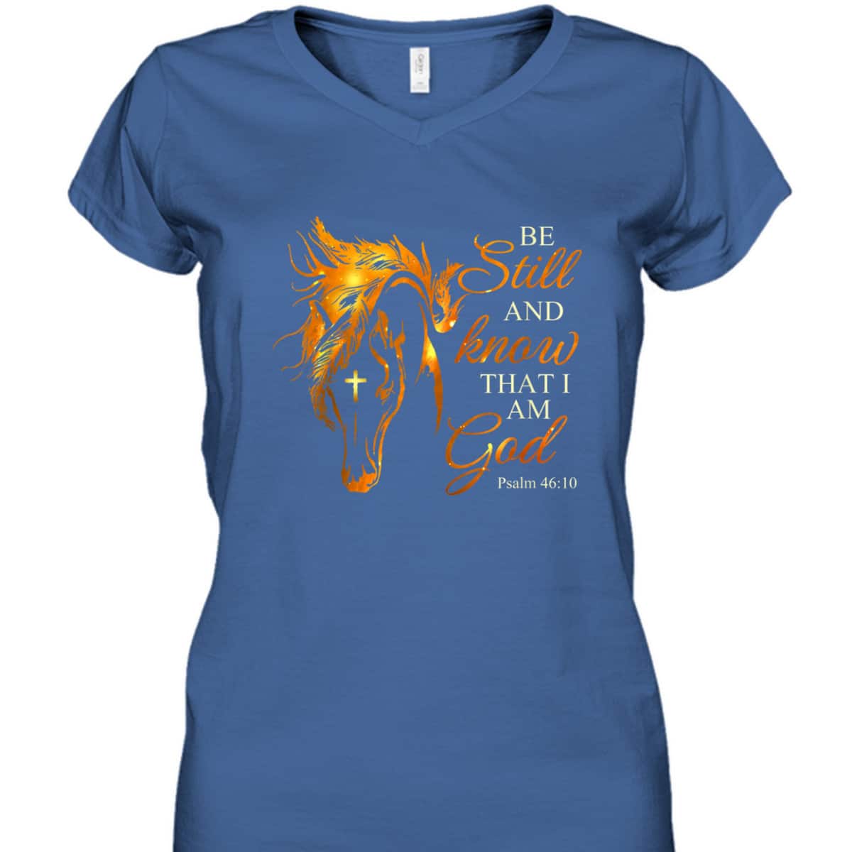Be Still And Know That I Am God Cross Horse Faith Jesus God T-Shirt Be Still And Know That I Am God Cross Horse Faith Jesus God T-Shirt
