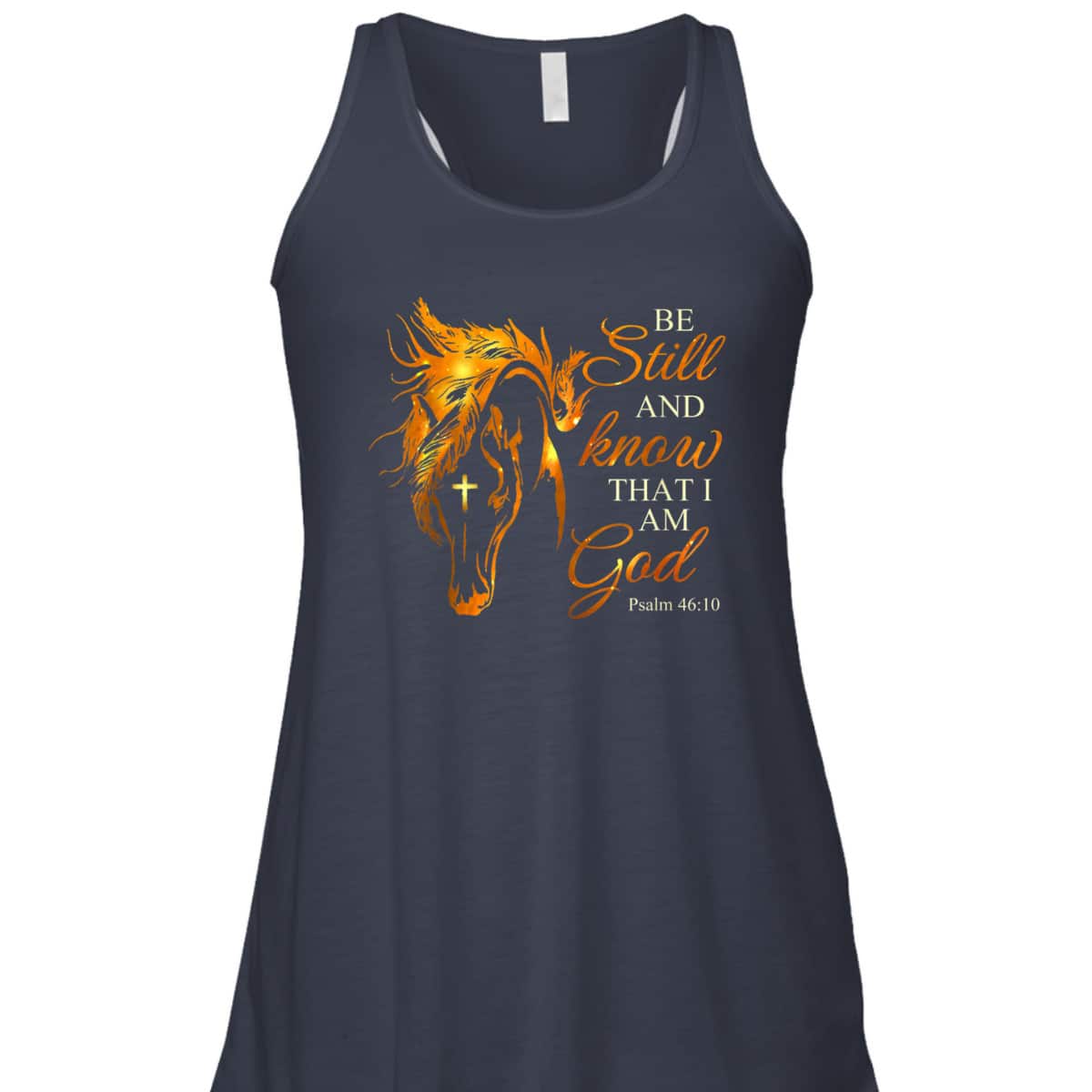 Be Still And Know That I Am God Cross Horse Faith Jesus God T-Shirt Be Still And Know That I Am God Cross Horse Faith Jesus God T-Shirt