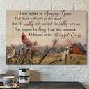 Cardinal Old Barn I Still Believe In Amazing Grace Bible Verse Jesus Scripture Canvas Wall Art Cardinal Old Barn I Still Believe In Amazing Grace Bible Verse Jesus Scripture Canvas Wall Art