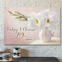 Today I Choose Joy 32 Bible Verse Scripture Canvas Wall Art
