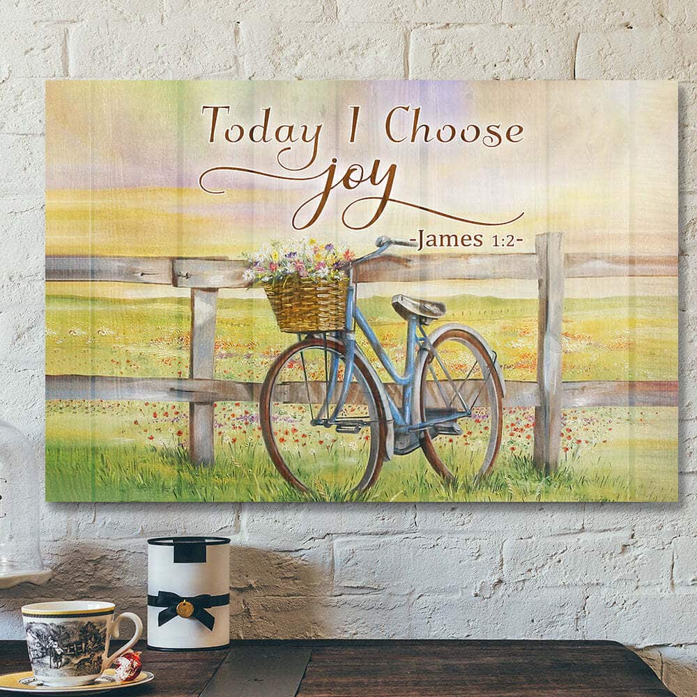 Today I Choose Joy 35 Bible Verse Scripture Canvas Wall Art Today I Choose Joy 35 Bible Verse Scripture Canvas Wall Art