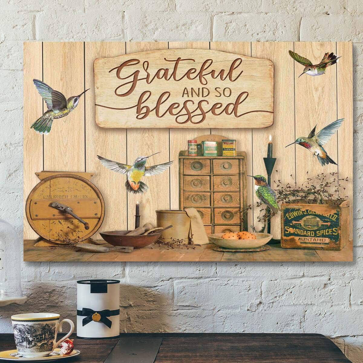 Grateful And So Blessed Hummingbird Bible Verse Scripture Canvas Wall Art Grateful And So Blessed Hummingbird Bible Verse Scripture Canvas Wall Art