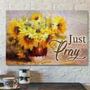 Sunflower And Just Pray Bible Verse Scripture Canvas Wall Art Sunflower And Just Pray Bible Verse Scripture Canvas Wall Art