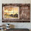 Christian Gift Today I Choose Day Joy James Bible Verse Scripture Canvas Wall Art