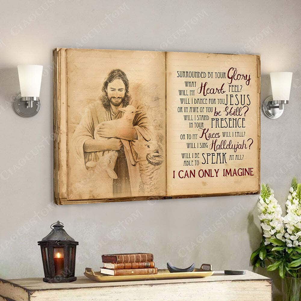 I Can Only Imagine Lambs Jesus Christ Bible Verse Scripture Canvas Wall Art I Can Only Imagine Lambs Jesus Christ Bible Verse Scripture Canvas Wall Art