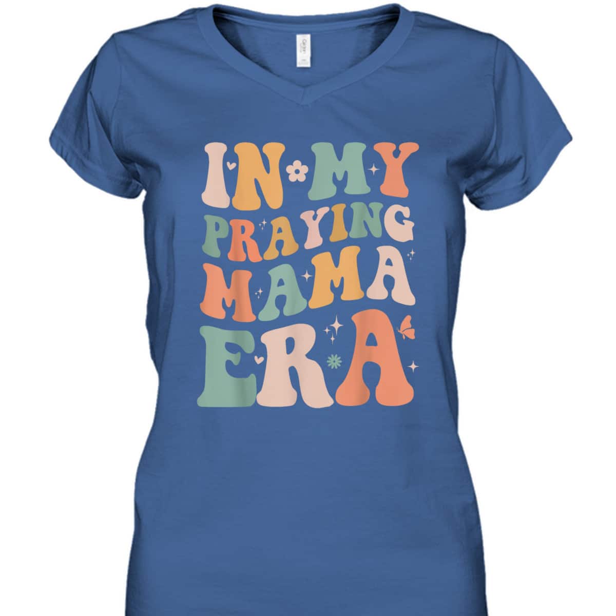 In My Praying Mama Era Religious Mom Christian Mothers Day T-Shirt In My Praying Mama Era Religious Mom Christian Mothers Day T-Shirt