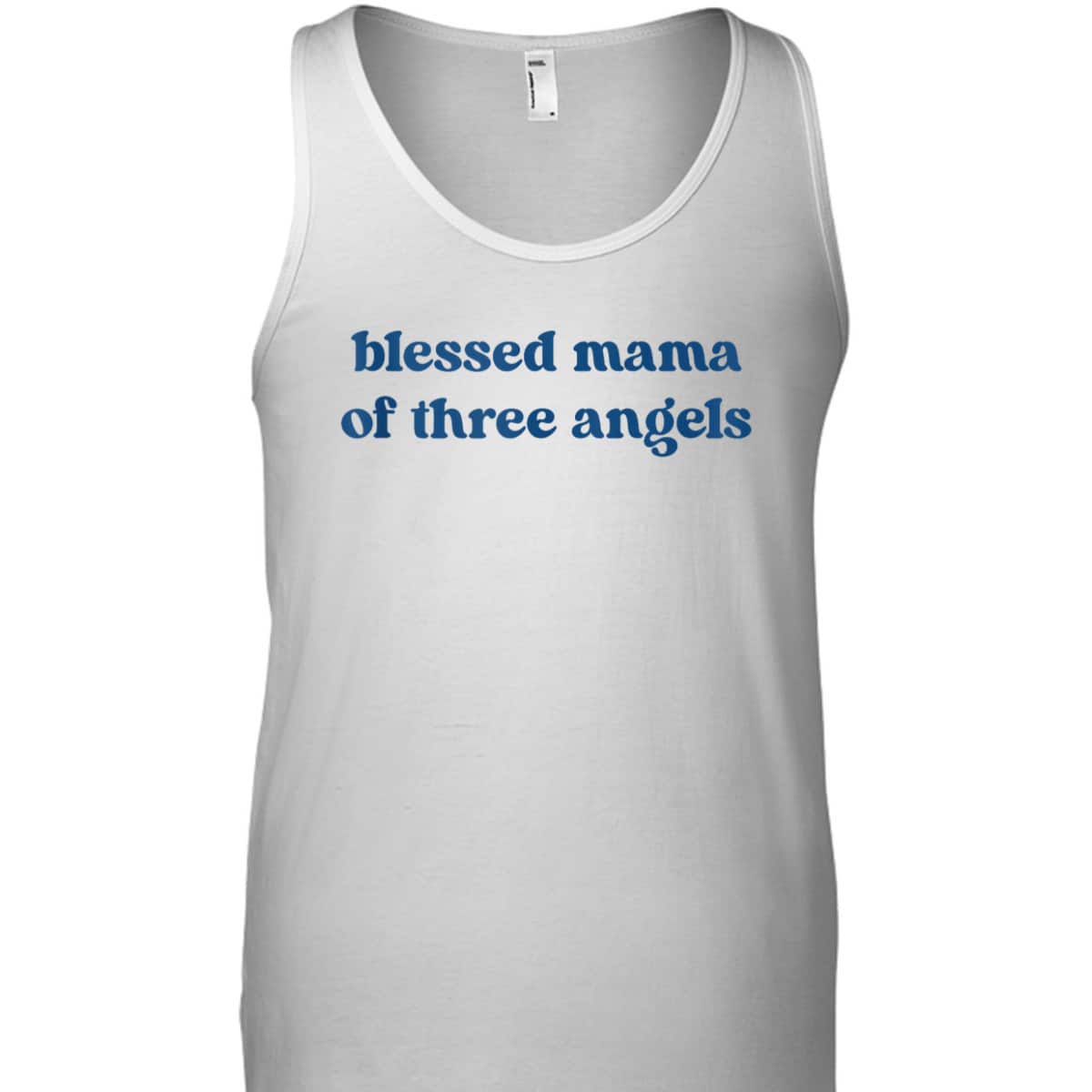 Christian Mothers Day Blessed Mama Of Three Angels T-Shirt Christian Mothers Day Blessed Mama Of Three Angels T-Shirt
