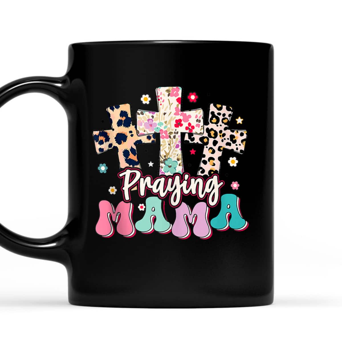 Praying Mama Religious Mother's Day Gift For Christian Mom T-Shirt Praying Mama Religious Mother's Day Gift For Christian Mom T-Shirt
