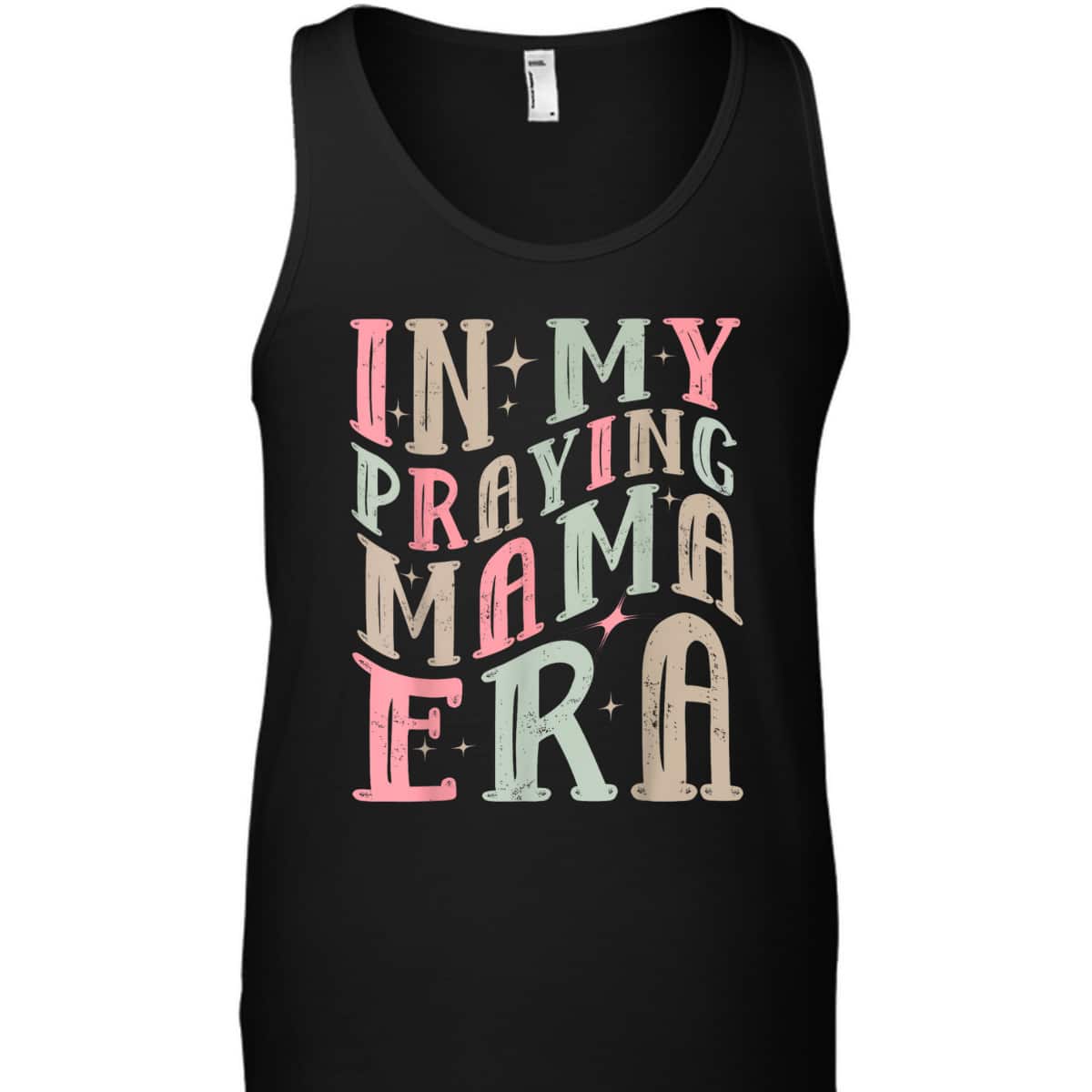 In My Praying Mama Era Christian Mothers Day Gift For Christian Mom T-Shirt In My Praying Mama Era Christian Mothers Day Gift For Christian Mom T-Shirt