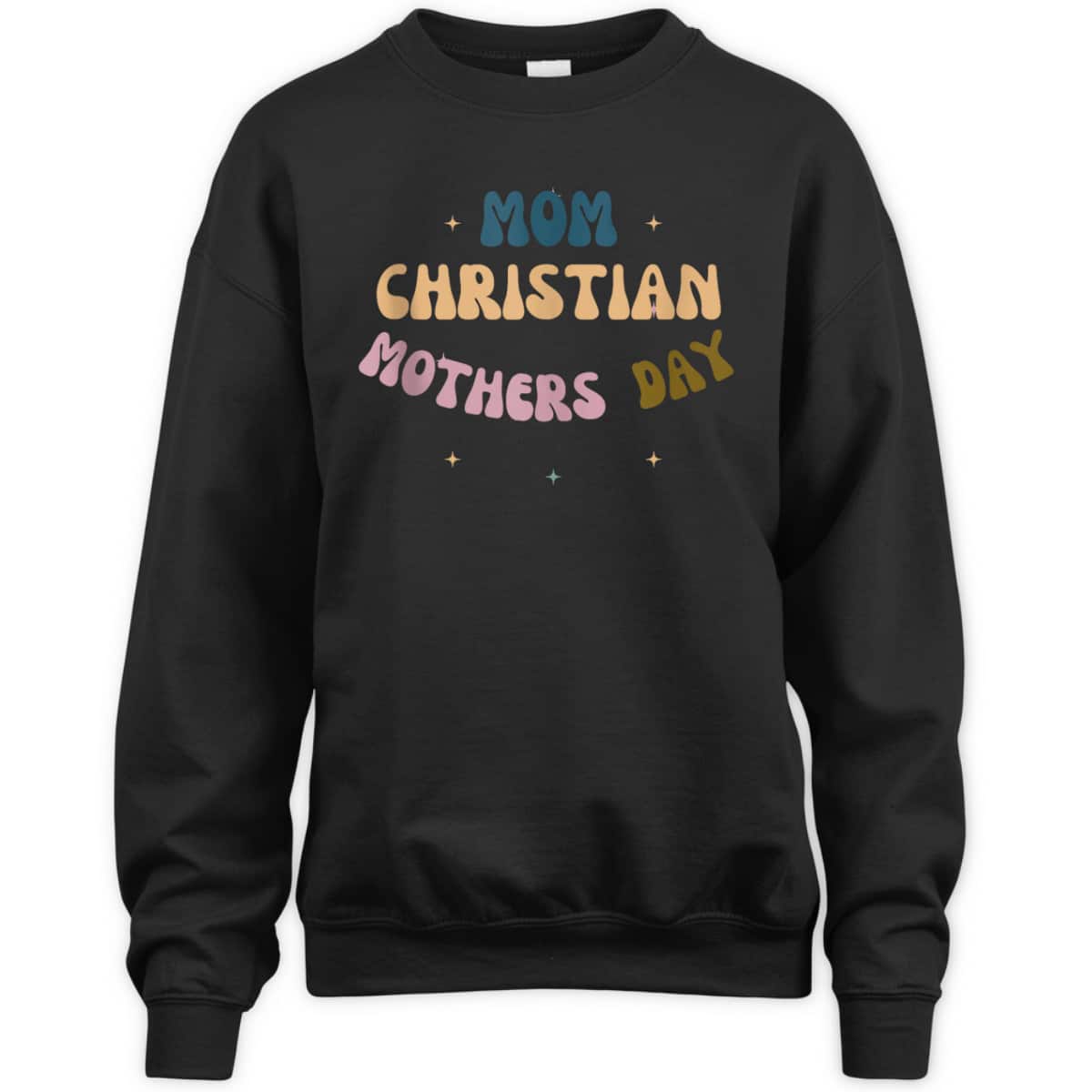 Mom Christian Mother's Day T-Shirt Gift For Christian Mom Mom Christian Mother's Day T-Shirt Gift For Christian Mom