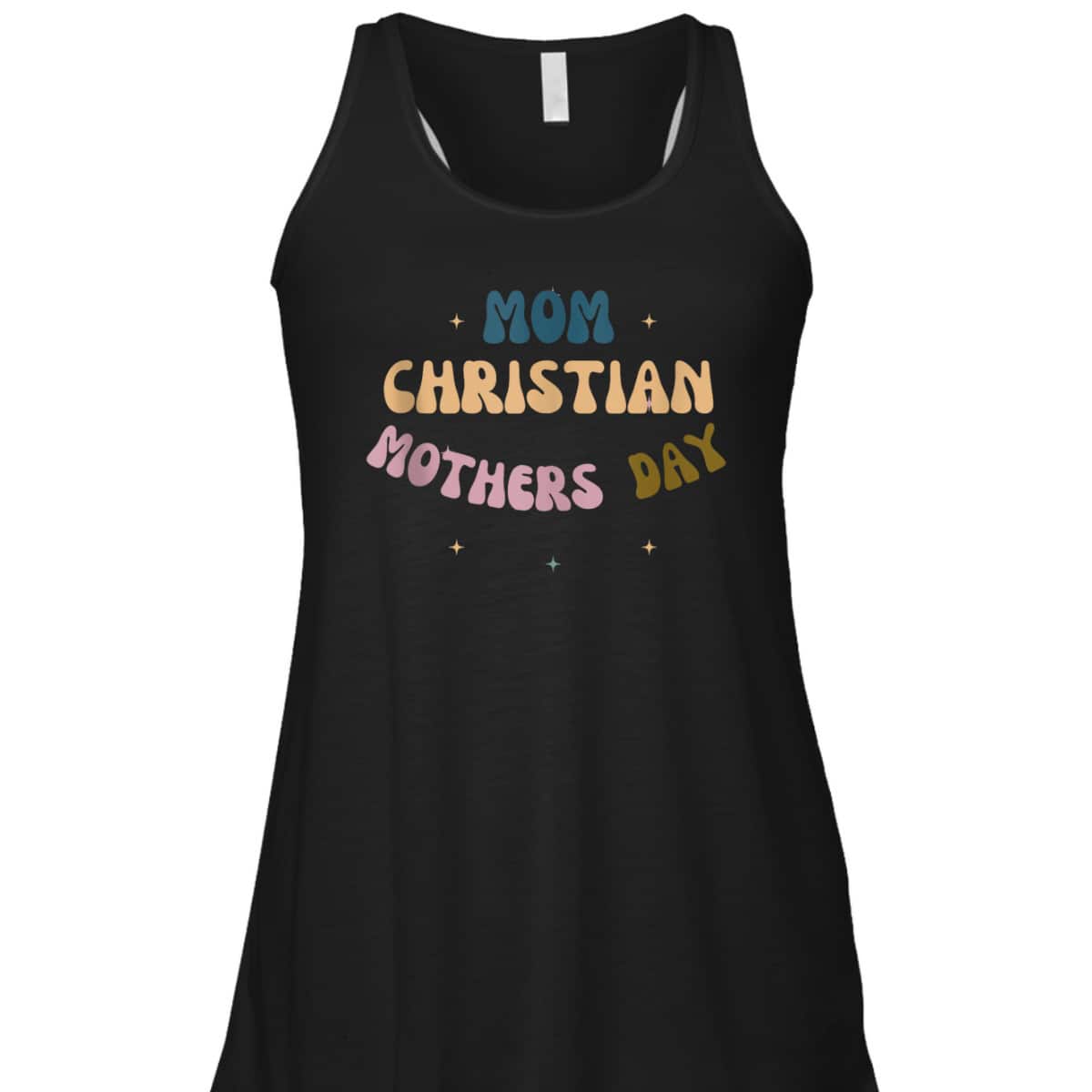 Mom Christian Mother's Day T-Shirt Gift For Christian Mom Mom Christian Mother's Day T-Shirt Gift For Christian Mom