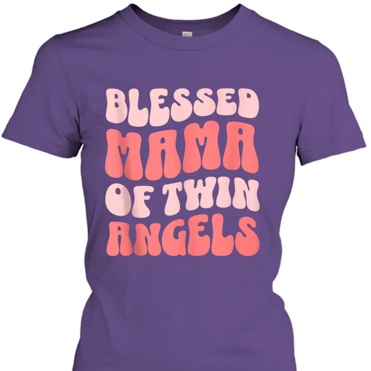 Mama Of Twin Angels Christian Religious T-Shirt Mother's Day Gift Mama Of Twin Angels Christian Religious T-Shirt Mother's Day Gift