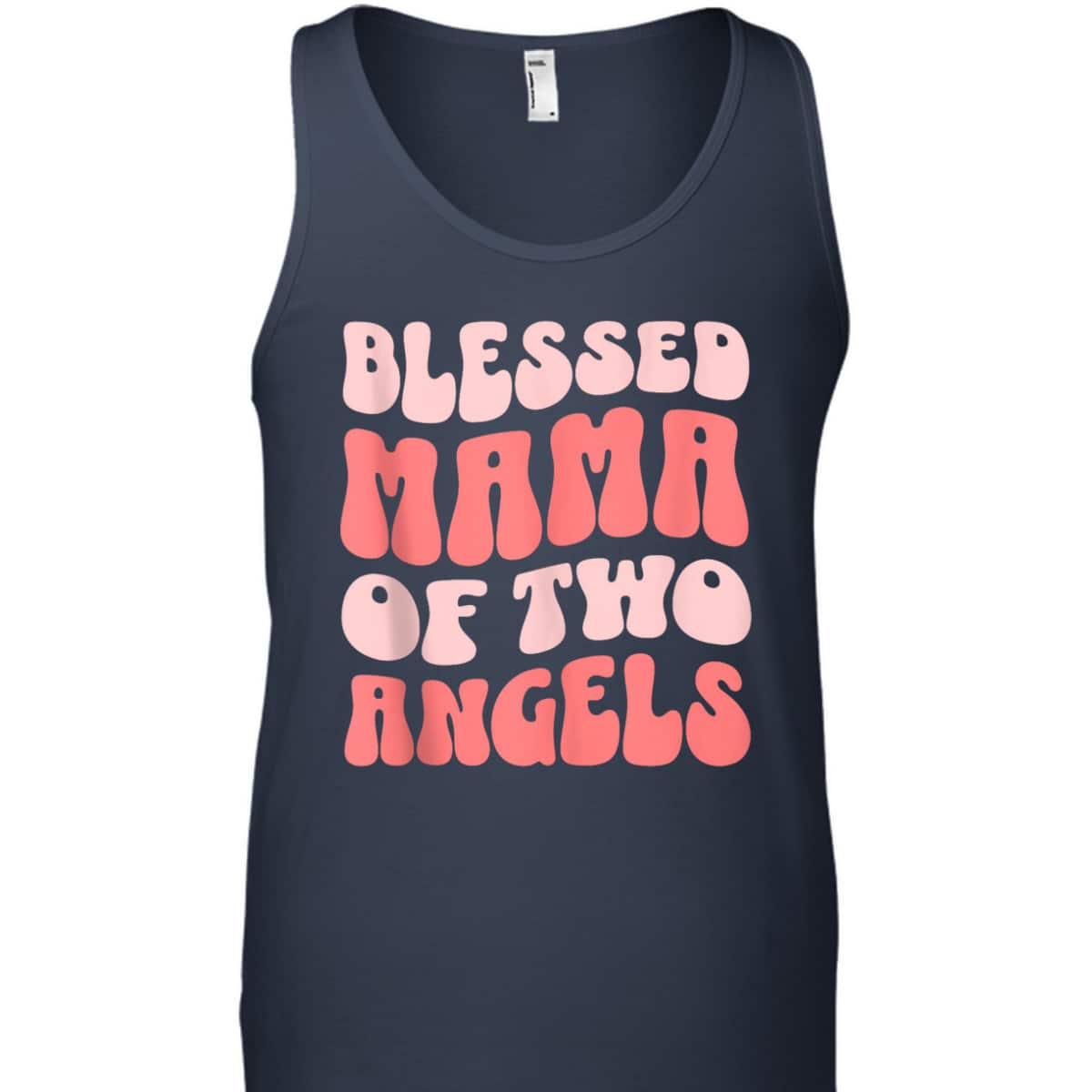 Mama Of Two Angels Christian Religious T-Shirt Mother's Day Gift Mama Of Two Angels Christian Religious T-Shirt Mother's Day Gift
