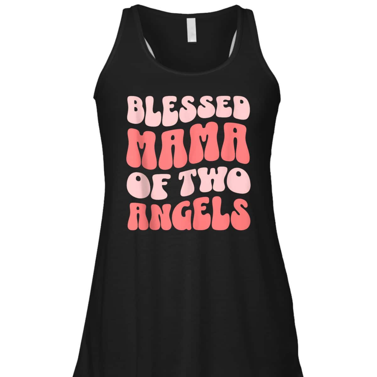 Mama Of Two Angels Christian Religious T-Shirt Mother's Day Gift Mama Of Two Angels Christian Religious T-Shirt Mother's Day Gift