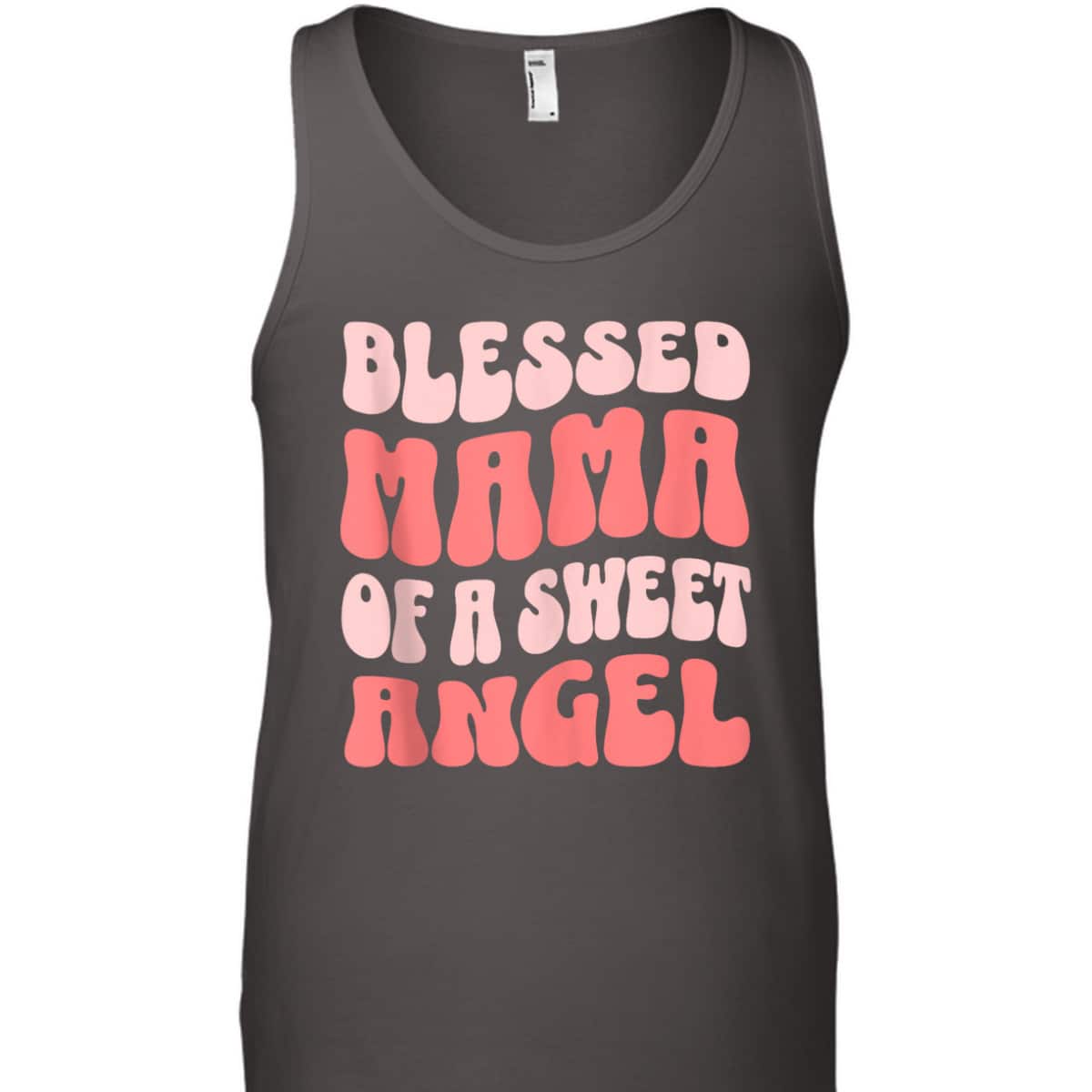 Mama Of A Sweet Angel Christian Mother's Day T-Shirt Gift For Christian Mom Mama Of A Sweet Angel Christian Mother's Day T-Shirt Gift For Christian Mom