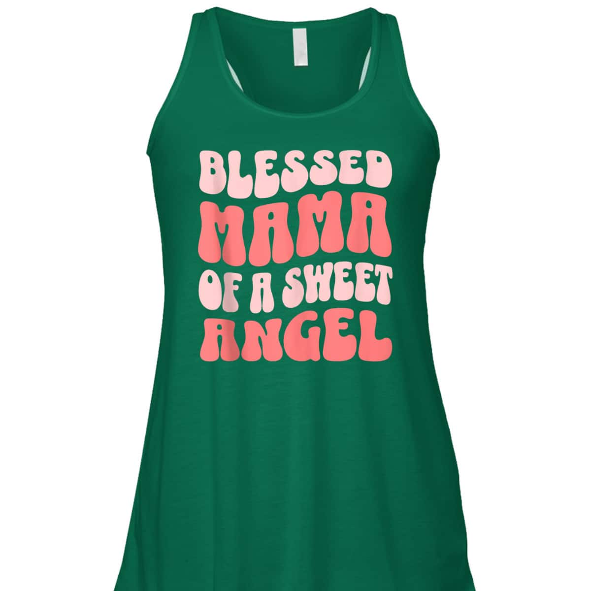 Mama Of A Sweet Angel Christian Mother's Day T-Shirt Gift For Christian Mom Mama Of A Sweet Angel Christian Mother's Day T-Shirt Gift For Christian Mom