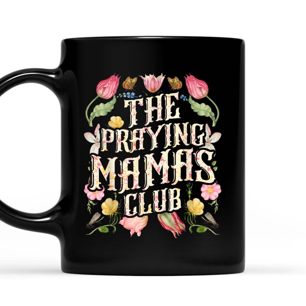 The Praying Mamas Club Christian Mom Wildflowers Watercolor T-Shirt The Praying Mamas Club Christian Mom Wildflowers Watercolor T-Shirt