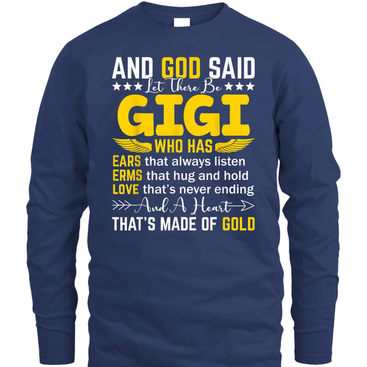 Funny And God Said Let There Be Gigi Grandma Mother's Day T-Shirt Funny And God Said Let There Be Gigi Grandma Mother's Day T-Shirt