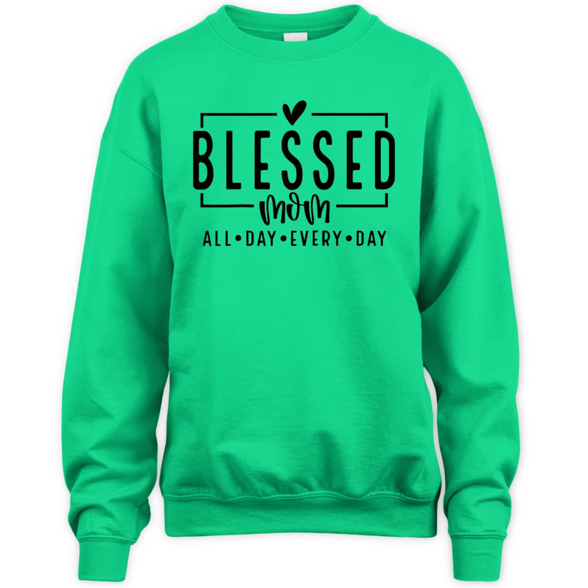 Blessed Mom All Day Every Day Christian Mom Vibes Mother Day T-Shirt Blessed Mom All Day Every Day Christian Mom Vibes Mother Day T-Shirt