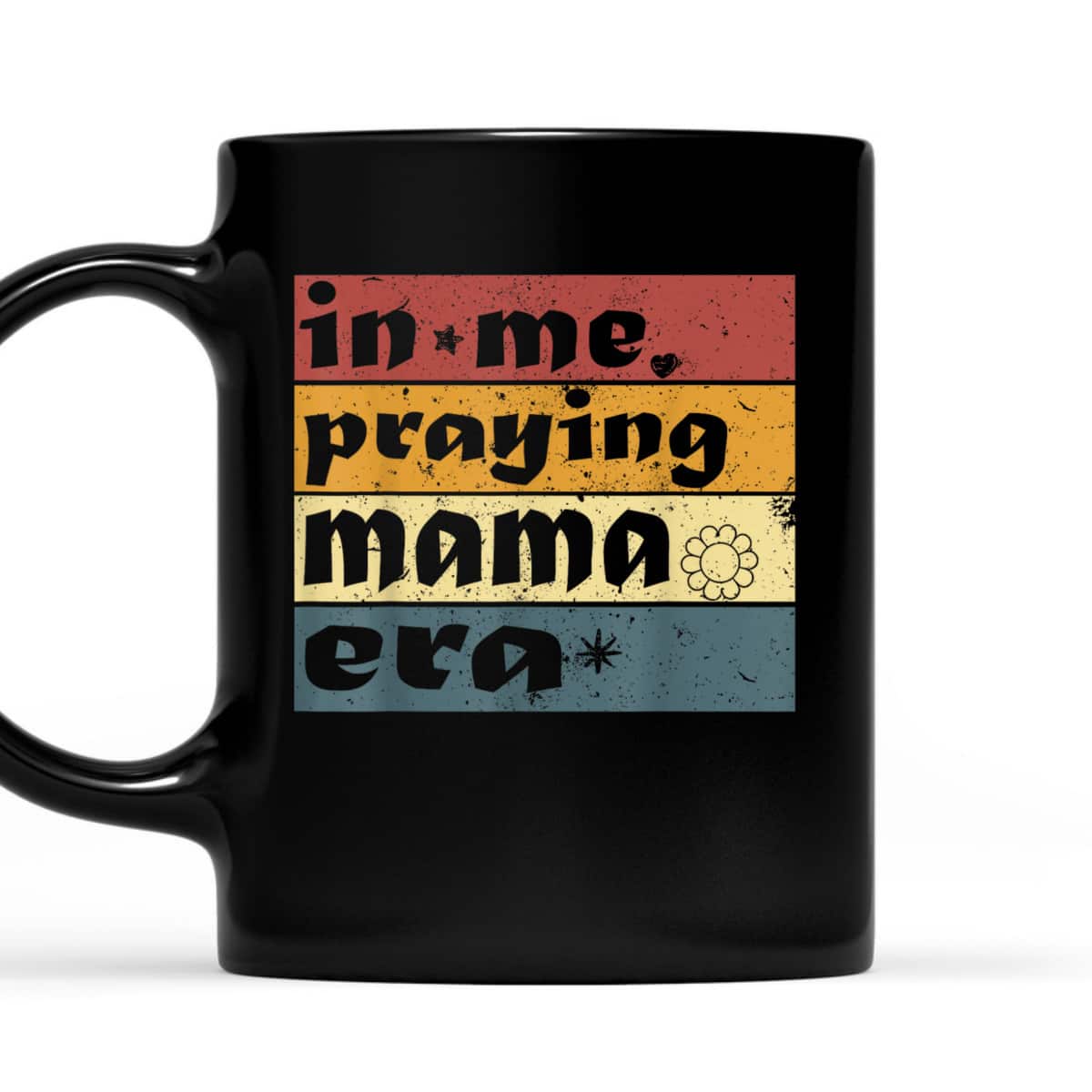 Christian T-Shirt Gift In My Praying Mama Era Religious Mom Mother's Day Christian T-Shirt Gift In My Praying Mama Era Religious Mom Mother's Day