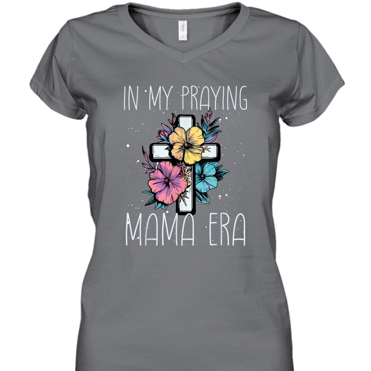 Christian In My Praying Mama Era Religious Mom Mother's Day T-Shirt Christian In My Praying Mama Era Religious Mom Mother's Day T-Shirt