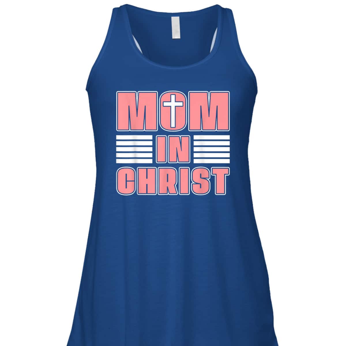 Mom In Christ Funny Christian Mom Mother's Day T-Shirt Mom In Christ Funny Christian Mom Mother's Day T-Shirt