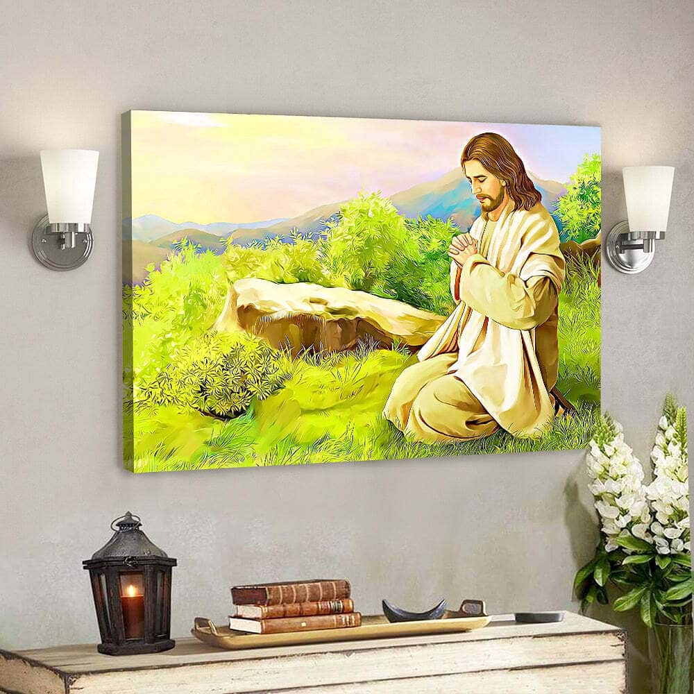 Jesus Praying Christ Jesus Bible Verse Scripture Canvas Wall Art Jesus Praying Christ Jesus Bible Verse Scripture Canvas Wall Art