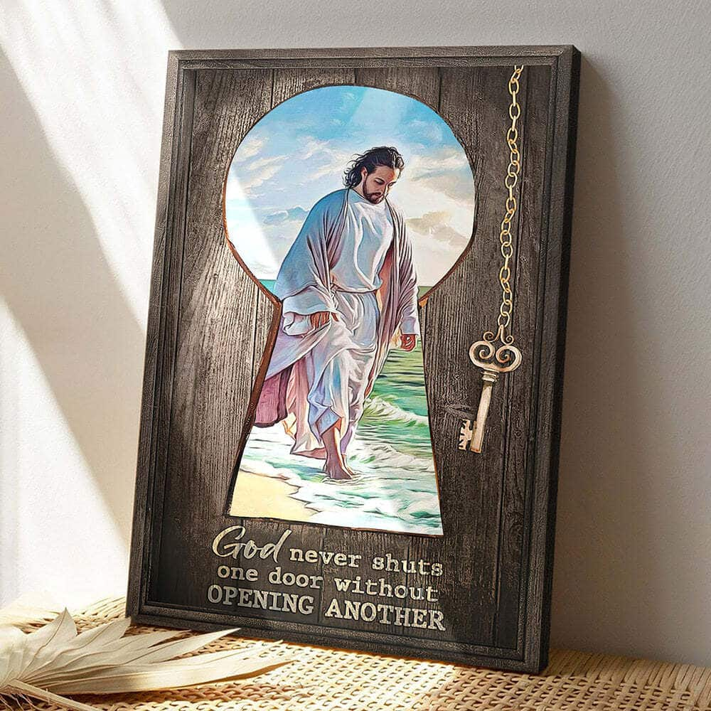 God Never Shuts One Door Without Opening Another Jesus Walking Bible Verse Scripture Canvas Print