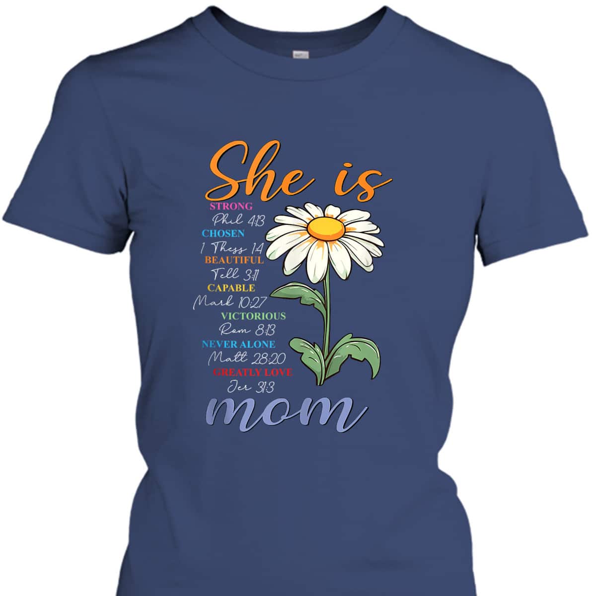 Mother's Day T-Shirt Christian She Is Bible Verse Religious Gift Mother's Day T-Shirt Christian She Is Bible Verse Religious Gift