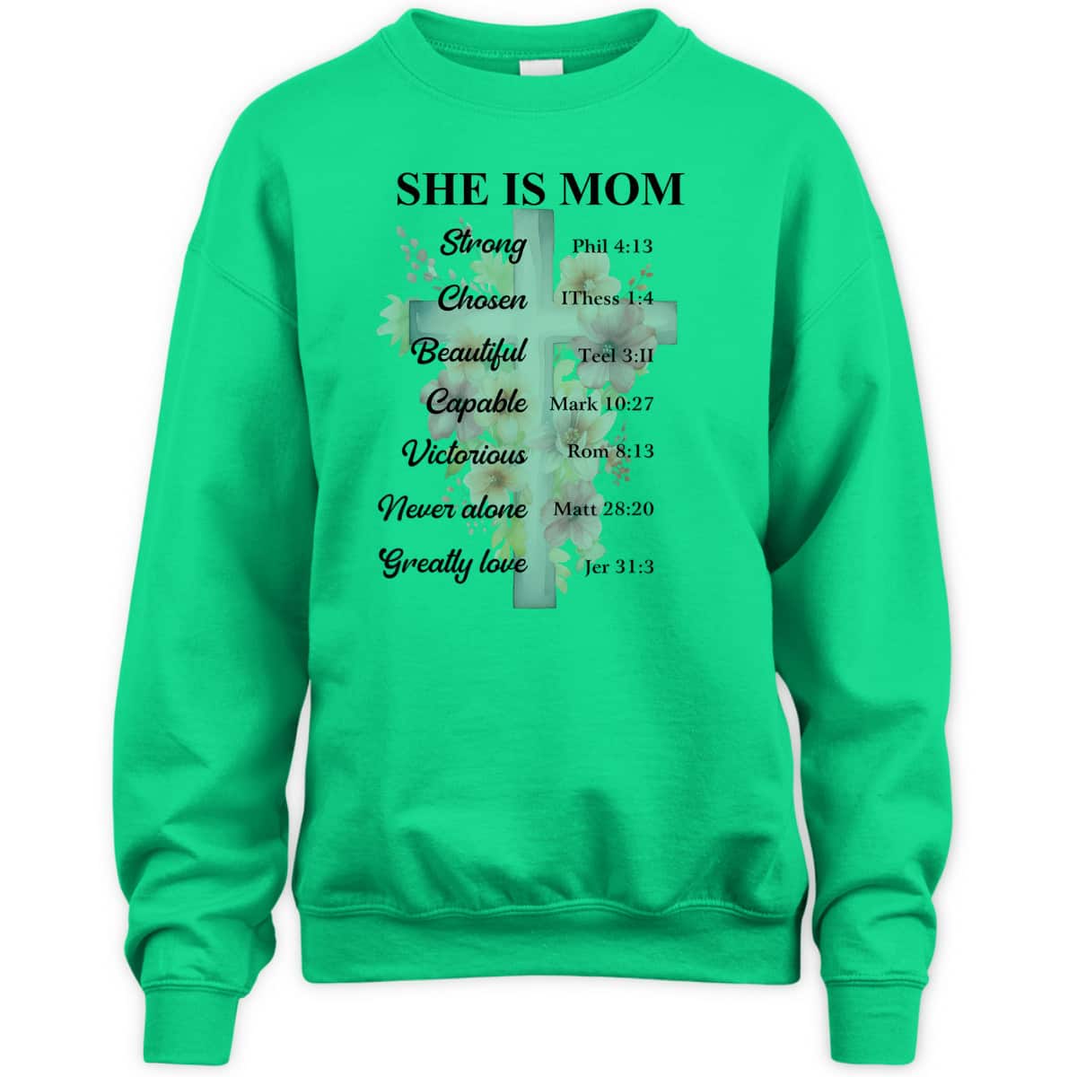 She Is Mom Strong Chosen Bible Mother's Day Gift T-Shirt She Is Mom Strong Chosen Bible Mother's Day Gift T-Shirt