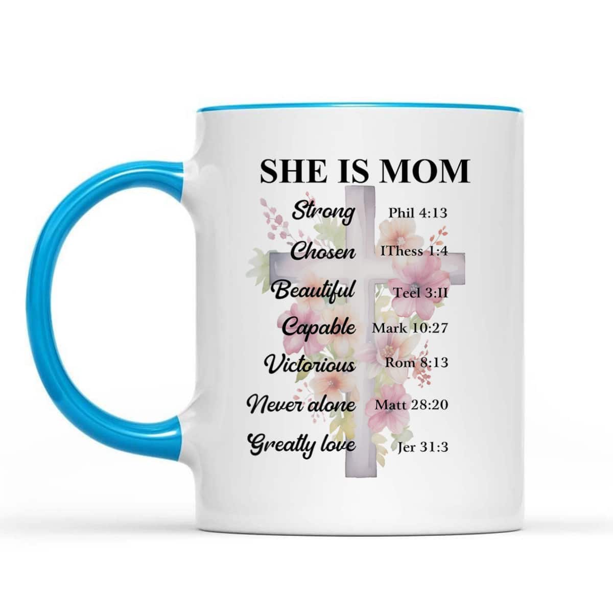She Is Mom Strong Chosen Bible Mother's Day Gift T-Shirt She Is Mom Strong Chosen Bible Mother's Day Gift T-Shirt