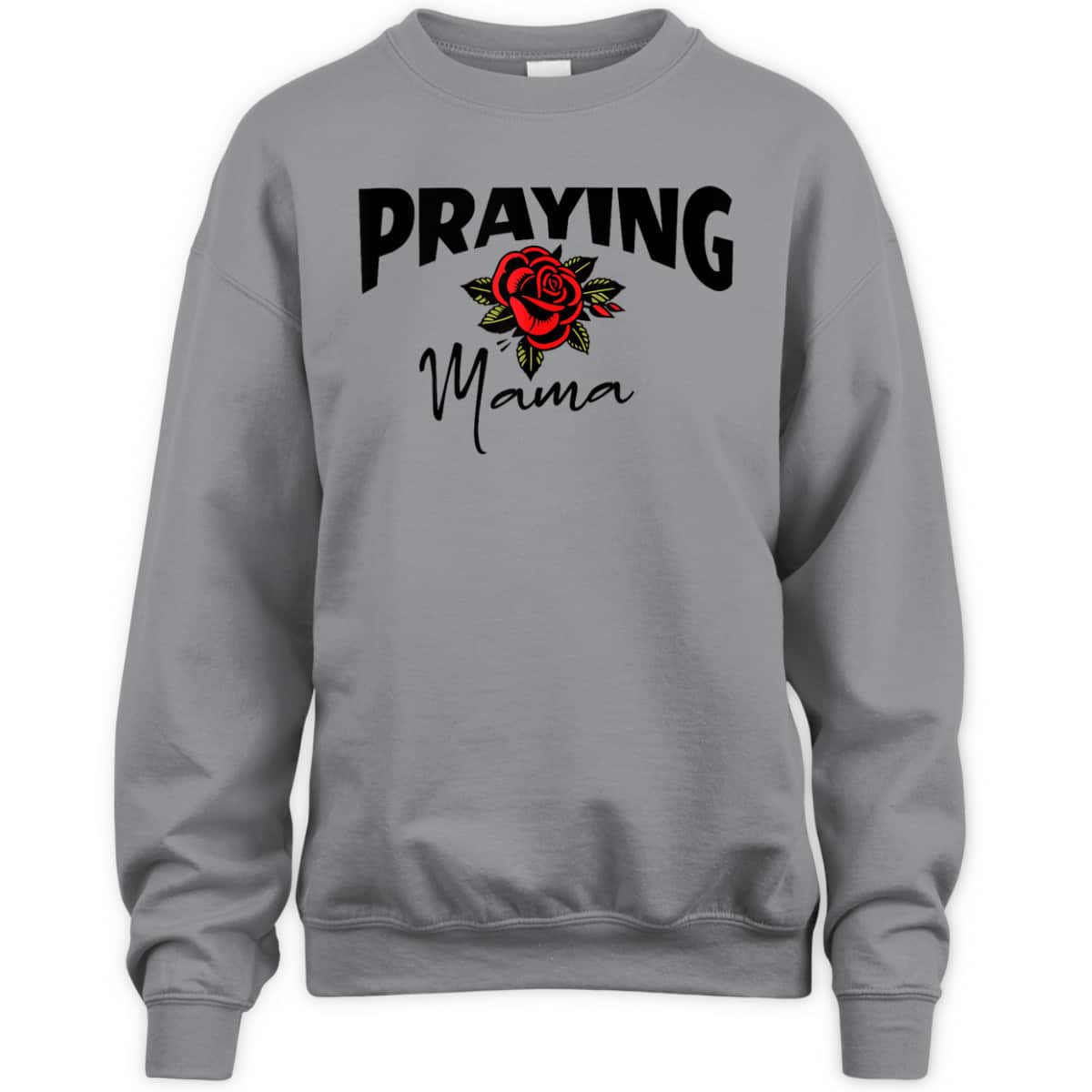 Christian Praying Mama Mother's Day T-Shirt For Christian Mom Christian Praying Mama Mother's Day T-Shirt For Christian Mom