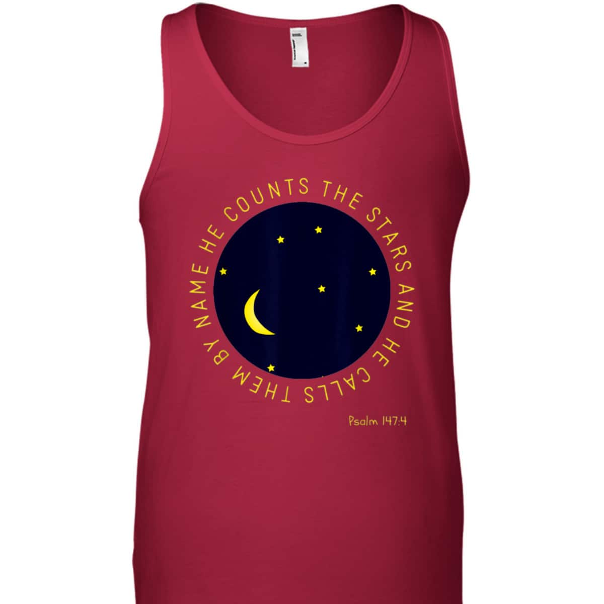 Psalm 1474 He Counts The Stars Christian Bible Verse T-Shirt Psalm 1474 He Counts The Stars Christian Bible Verse T-Shirt