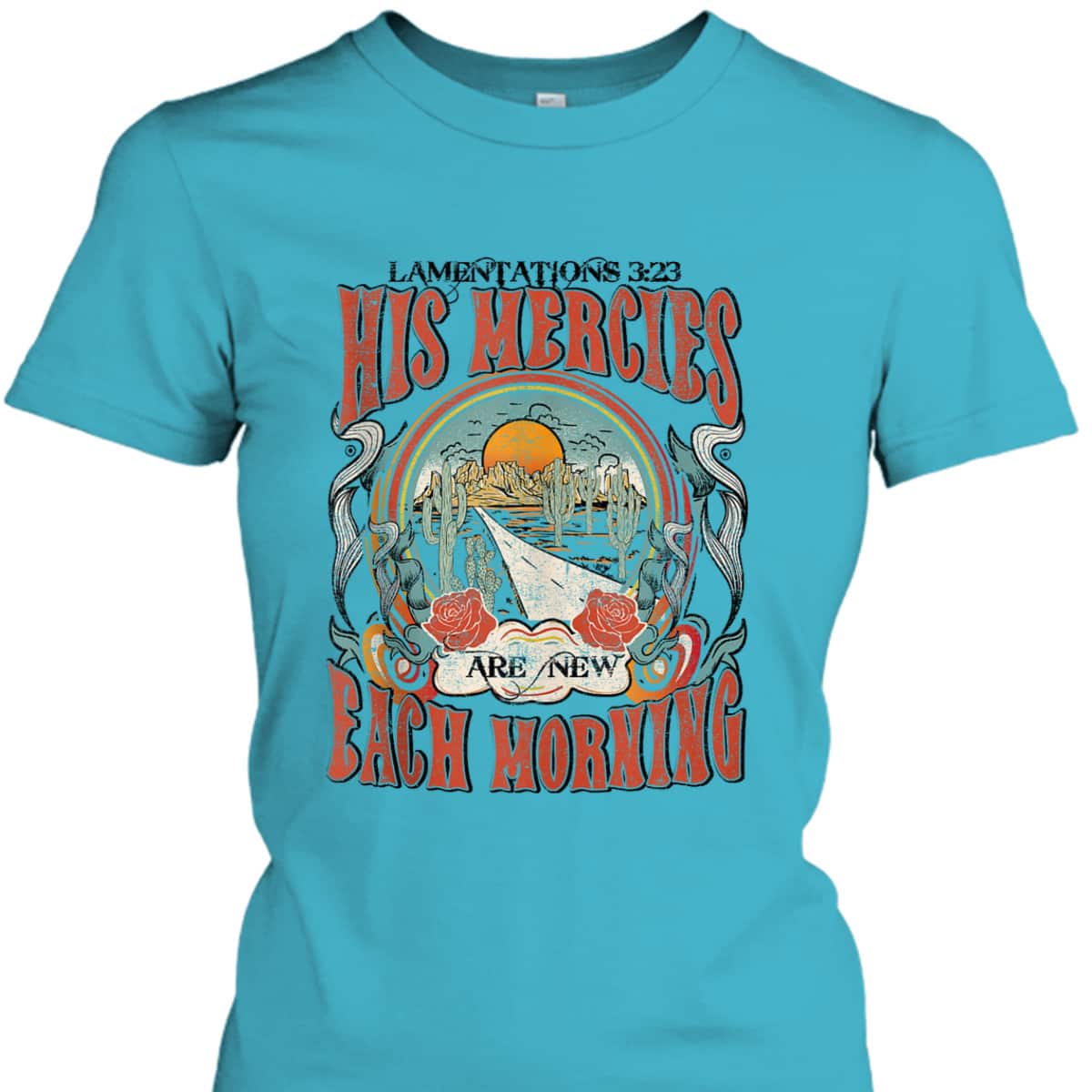 His Mercies Are New Each Morning Lamentation 323 Bible Verse Christian T-Shirt His Mercies Are New Each Morning Lamentation 323 Bible Verse Christian T-Shirt