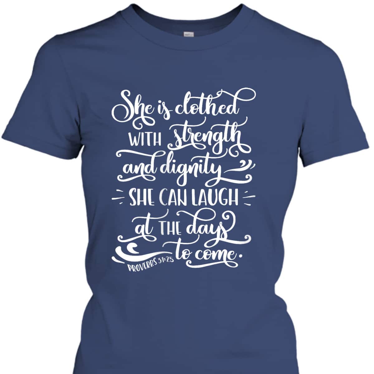 Womens Christian Bible Verse Proverbs 315 Virtuous Godly Woman Gif T-Shirt Womens Christian Bible Verse Proverbs 315 Virtuous Godly Woman Gif T-Shirt