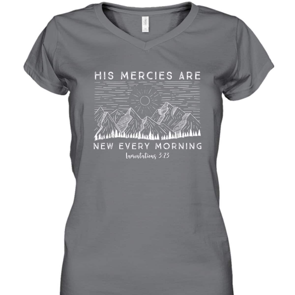 Lamentations 323 His Mercies New Every Morning Bible Verse T-Shirt Lamentations 323 His Mercies New Every Morning Bible Verse T-Shirt