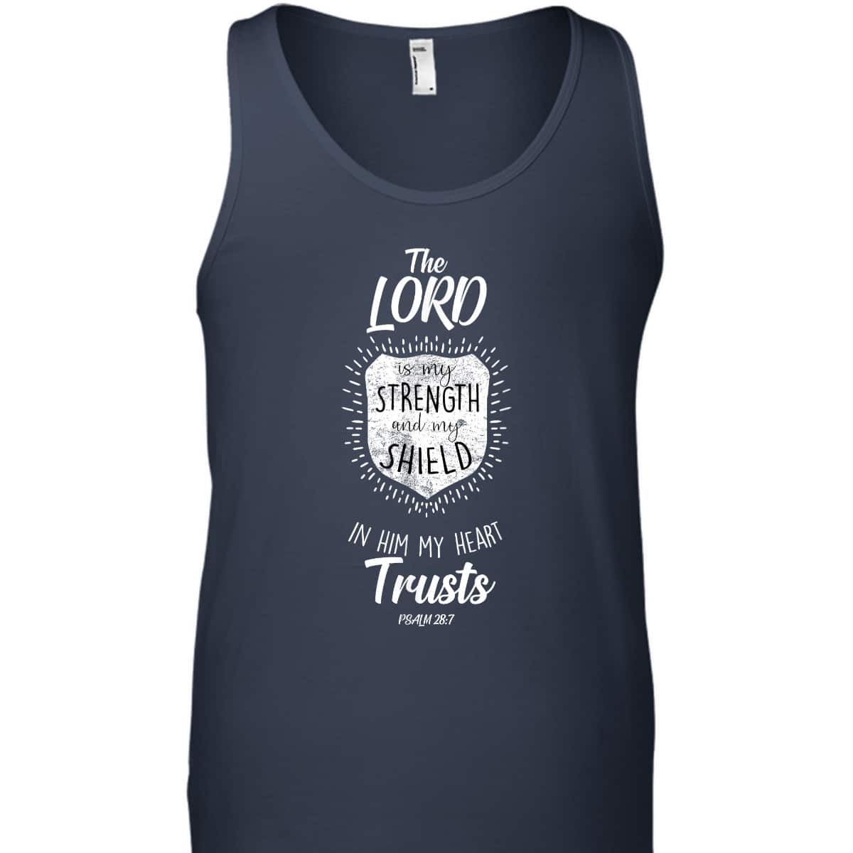 The Lord My Strength Religion Bible Verse Christian Gift T-Shirt The Lord My Strength Religion Bible Verse Christian Gift T-Shirt