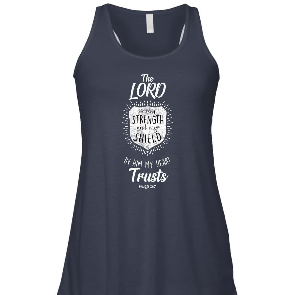 The Lord My Strength Religion Bible Verse Christian Gift T-Shirt The Lord My Strength Religion Bible Verse Christian Gift T-Shirt