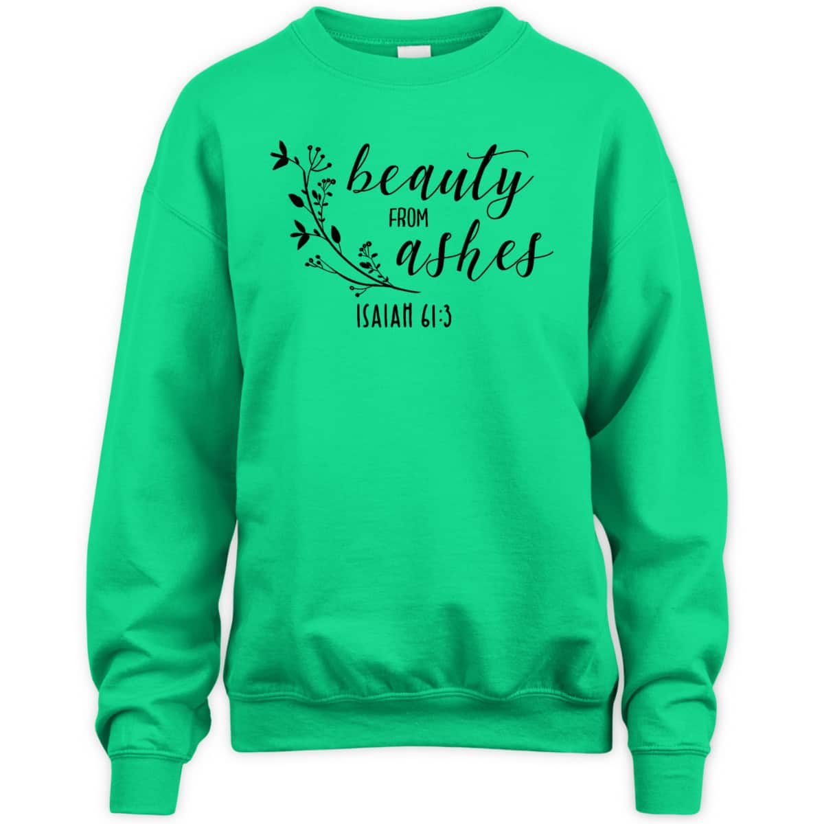 Beauty From Ashes Isaiah 613 T-Shirt Religious Gift For Christian Beauty From Ashes Isaiah 613 T-Shirt Religious Gift For Christian