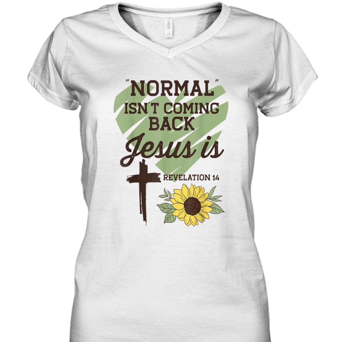 Bible Verse T-Shirt Normal Isn't Coming Back Jesus Is Sunflower With Cross Bible Verse T-Shirt Normal Isn't Coming Back Jesus Is Sunflower With Cross