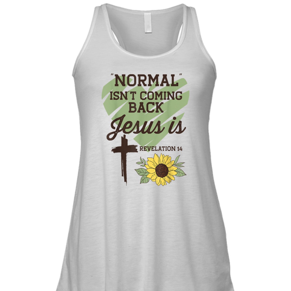 Bible Verse T-Shirt Normal Isn't Coming Back Jesus Is Sunflower With Cross Bible Verse T-Shirt Normal Isn't Coming Back Jesus Is Sunflower With Cross