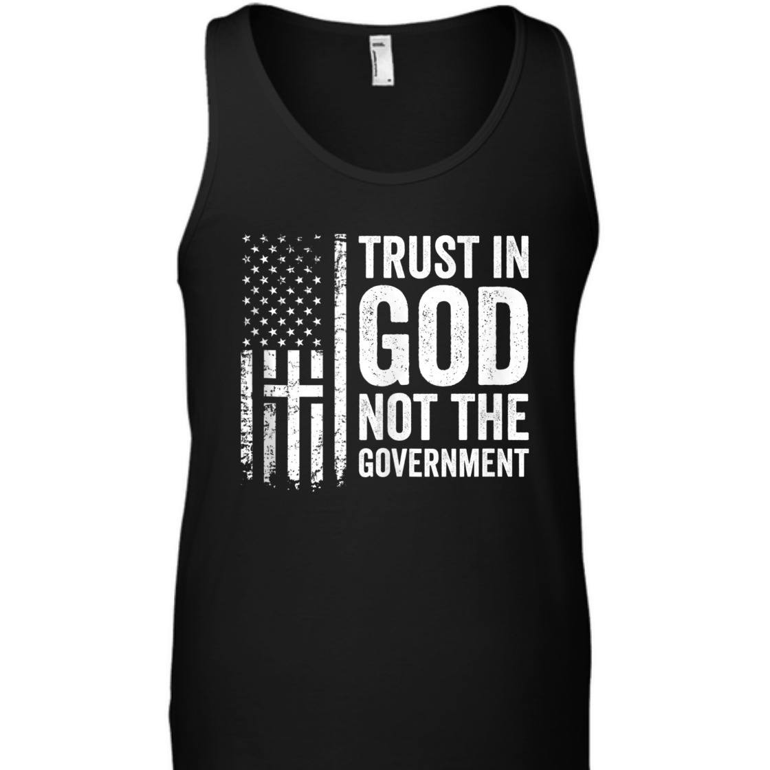 Trust In God Not The Government Patriotic Christian US Flag T-Shirt