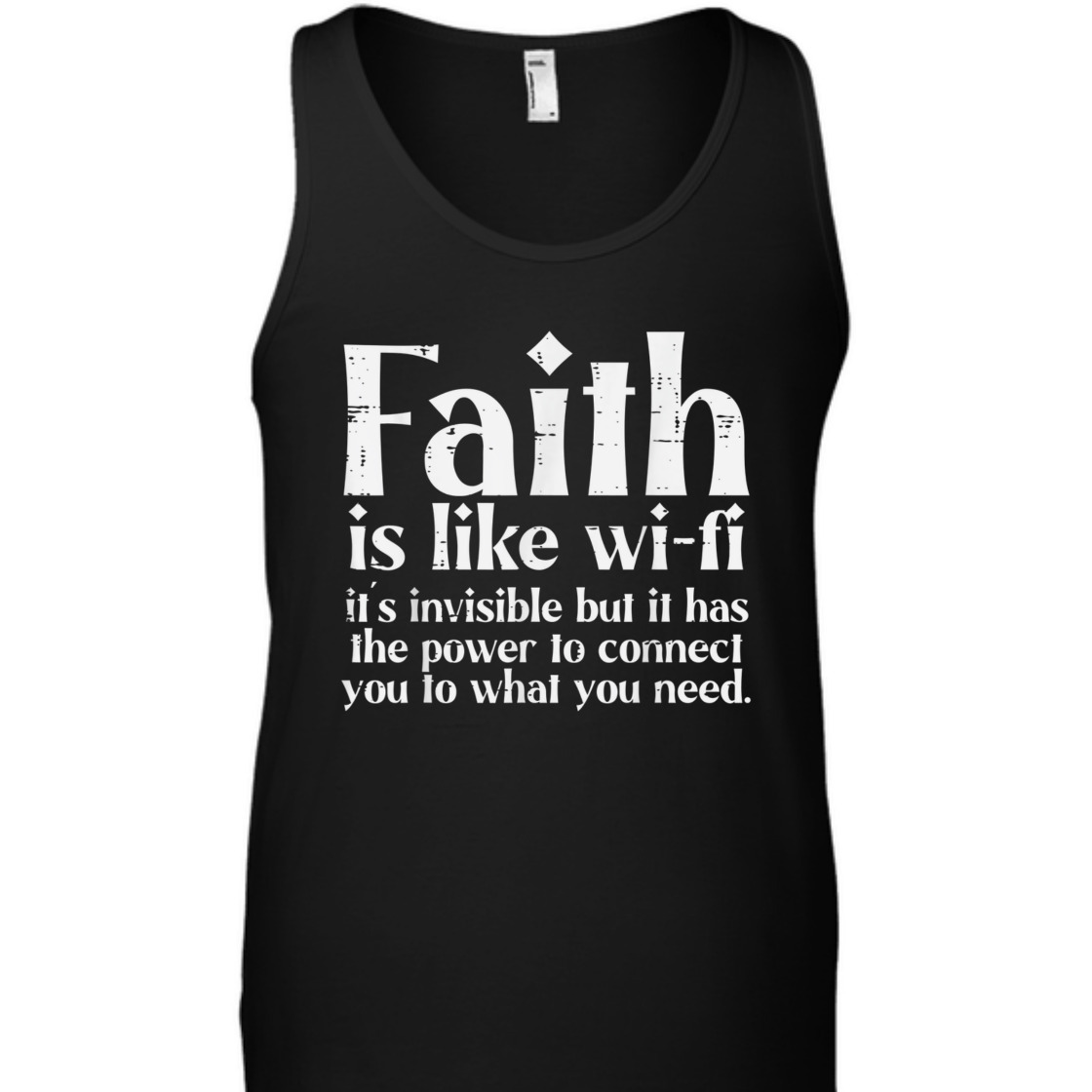 Faith Is Like Wifi Funny Christian T-Shirt For Believers Faith Is Like Wifi Funny Christian T-Shirt For Believers