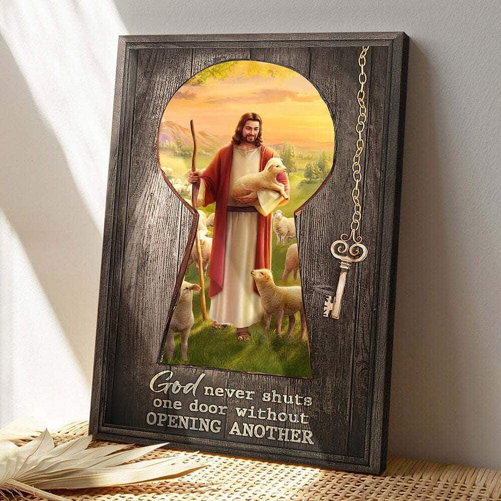 God Never Shuts One Door Without Opening Another 1 Jesus Bible Verse Scripture Canvas Print God Never Shuts One Door Without Opening Another 1 Jesus Bible Verse Scripture Canvas Print