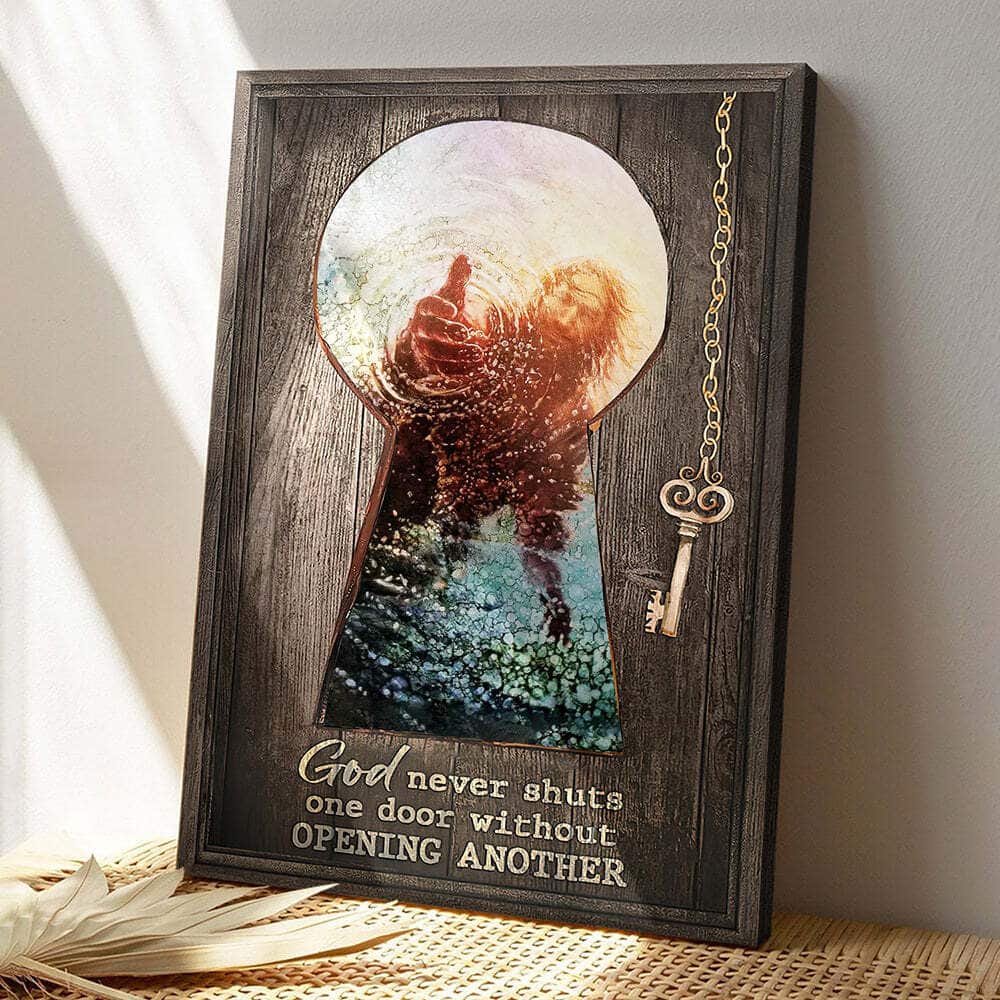 God Never Shuts One Door Without Opening Another Jesus Bible Verse Scripture Canvas Print God Never Shuts One Door Without Opening Another Jesus Bible Verse Scripture Canvas Print