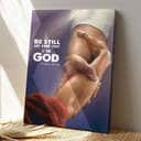 Be Still And Know That I Am God Jesus Bible Verse Scripture Canvas Print
