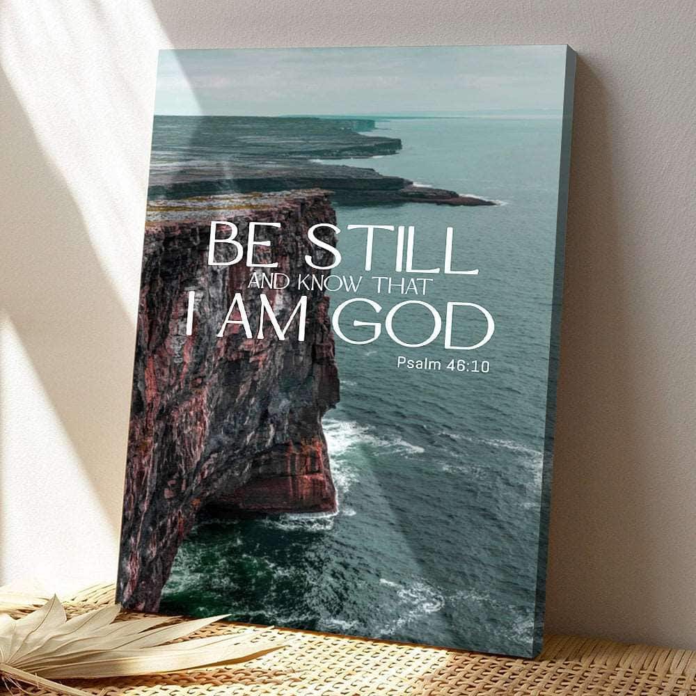 Be Still And Know That I Am God CLiff Jesus Bible Verse Scripture Canvas Print Be Still And Know That I Am God CLiff Jesus Bible Verse Scripture Canvas Print
