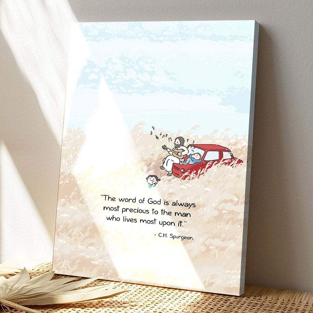 Christian Religious The Word Of God Is Always Most Precious To The Man Jesus Scripture Canvas Print Christian Religious The Word Of God Is Always Most Precious To The Man Jesus Scripture Canvas Print