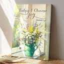 Today I Choose Joy Have Faith Bible Verse Scripture Canvas Print Today I Choose Joy Have Faith Bible Verse Scripture Canvas Print